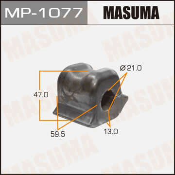 MASUMA MP1077 Втулка стабилизатора переднего правая! Toyota Avensis 1.6-2.0/2.0D/2.2D 09>;Втулка резиновая СПУ